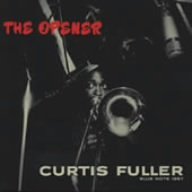 Curtis Fuller/Opener@Import-Jpn/Lmtd Ed.@Remastered